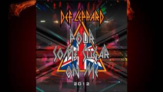 Pour Some Sugar On Me  Def Leppard 2012 Remake HQ [upl. by Decrem]