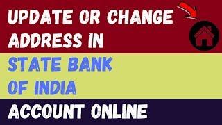 How to ChangeUpdate Address in Sbi Bank Account Online [upl. by Bartolome]