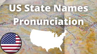 US State Names Pronunciation  American Accent [upl. by Cindra268]