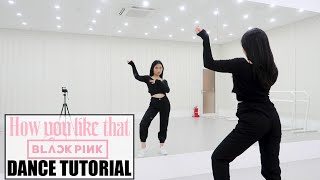 BLACKPINK  How You Like That  Lisa Rhee Dance Tutorial [upl. by Vedette]