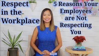 Respect in the Workplace How to Deal with Disrespectful Employees [upl. by Olrac998]