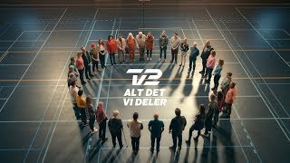 TV 2  Alt Det Vi Deler 2 [upl. by Ekim441]