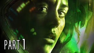 Alien Isolation Walkthrough Gameplay Part 1  Ripley PS4 [upl. by Nickerson]