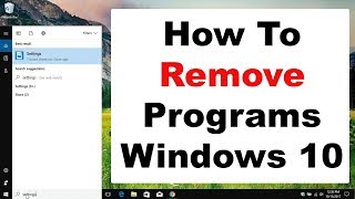 How To Remove Programs On Windows 10 PC  Easy amp Fast Step By Step Guide [upl. by Finzer583]