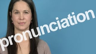 How to Pronounce PRONUNCIATION in American English [upl. by Jp]