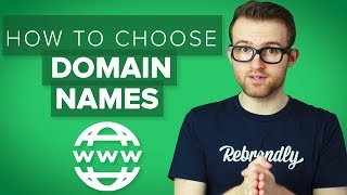 How To Choose the Best Domain Names [upl. by Leff864]