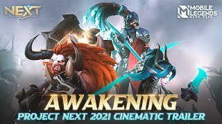 Awakening  Project Next 2021 Cinematic Trailer  Mobile Legends Bang Bang [upl. by Hoover]