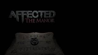 TheWizard0073 Plays Affected The Manor  Part 1 [upl. by Pacifa218]