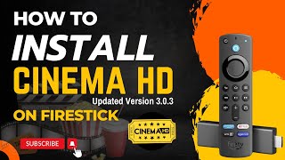 How to Install Cinema HD new version 303 on Firestick [upl. by Fifi]