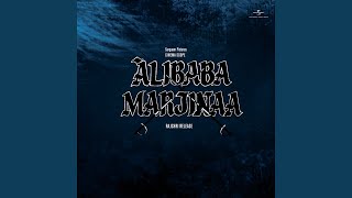 Main Alibaba Alibaba Marjinaa  Soundtrack Version [upl. by Ahseken616]