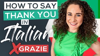 29 Better Ways to say Thank you in Italian Than Grazie Italian for Beginners [upl. by Eicam]