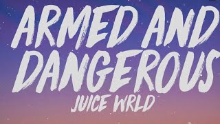 2 HOURS OF ARMED AND DANGEROUS BY JUICE WRLD [upl. by Weikert]