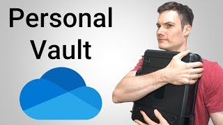 How to use OneDrive Personal Vault [upl. by Nisen]