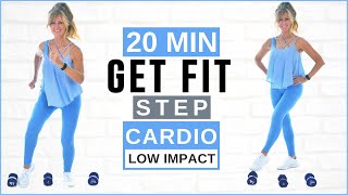 20 Minute GET FIT CARDIO Workout For Women  Low Impact High Intensity [upl. by Naltiac797]