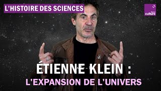 Étienne Klein  comprendre lexpansion de lunivers [upl. by Hubey931]