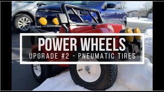 Power Wheels Upgrade  Pneumatic Tires [upl. by Analaf]