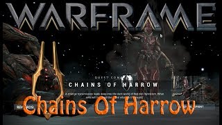 Warframe  Chains Of Harrow Quest How To Get Harrow [upl. by Earleen874]