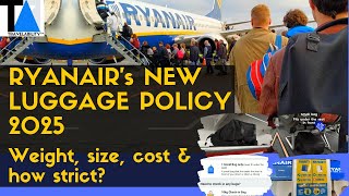 Ryanair Luggage Policy 2025 weight size cost amp how strict in practice [upl. by Aurore220]