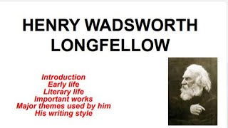 Biography of Henry Wadsworth Longfellow [upl. by Tnaryb]