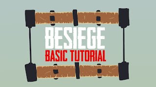 Besiege tutorial  the basics [upl. by Aihcsrop]