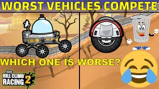 The WORST HCR2 Vehicles Compete Which Vehicle is Worse [upl. by Dulcea]