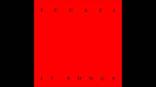 Fugazi  13 Songs Full Album [upl. by Melena497]