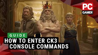 How to use console commands in Crusader Kings 3  Guide [upl. by Hgalehs]