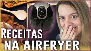 Receitas fáceis simples e rápidas na airfryer  EP1 Armanda Sousa [upl. by Shanta]