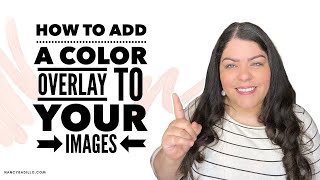 How To Add A Color Overlay To Your Images  Canva Tutorial [upl. by Silda]