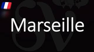 How to Pronounce Marseille French Pronunciation Native Speaker [upl. by Capp]