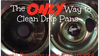 The BEST Way to Clean Drip Pans [upl. by Ellierim]