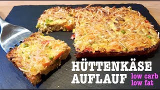 LOW CARB HÜTTENKÄSE AUFLAUF REZEPT  mega lecker und schnell zubereitet [upl. by Tera]