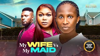 My Wife Vs My MaidSonia Uche Ruth Kadiri Maurice Sam Nigerian Movies  Latest Nigerian Movie 2025 [upl. by Yerdna237]