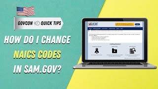 How to Quickly AddChange NAICS Codes in Samgov for your GovCon Business Update Business Entity [upl. by Anniala]