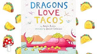 Dragons Love Tacos 🌮by Adam Rubin Read Aloud  Storytime Miss Jill Taco Tuesday [upl. by Duffie458]