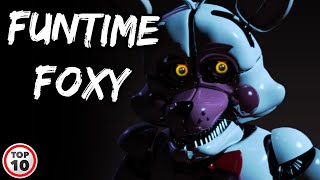 Top 10 Scary FNAF Funtime Foxy Facts [upl. by Yrakaz]