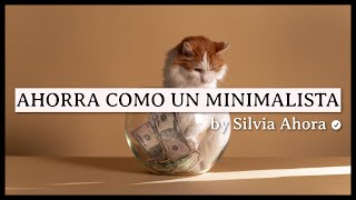 10 TIPS PARA CONSEGUIR UN HOGAR MINIMALISTA  Silvia Ahora [upl. by Sekoorb31]