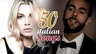 Top 50 Italian Songs 🇮🇹  Top 50 Canzoni Italiane [upl. by Allyson582]