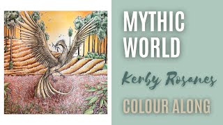 Colour Along  Mythic World by Kerby Rosanes  Phoenix [upl. by Drauode496]