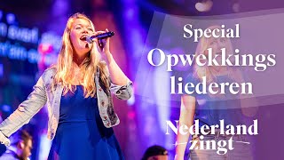 Opwekkingsliederen  Nederland Zingt [upl. by Calderon]