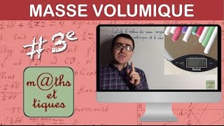 Comprendre la masse volumique  Troisième [upl. by Kamerman]