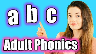 Adult Phonics English Alphabet Sounds ABC Pronunciation [upl. by Tade]