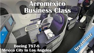 Flight Report MEXLAX Aeromexico Business Class 7878 Dreamliner [upl. by Faxon868]