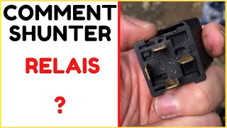 🔧 3 TECHNIQUES POUR SHUNTER UN RELAIS🔵 [upl. by Adaline]