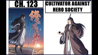 Cultivator Against Hero Society Chapter 123  English Translated [upl. by Lizabeth]