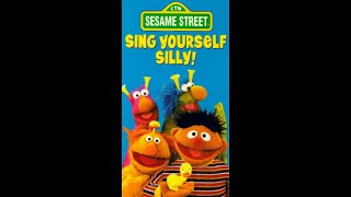 Sesame Songs Home Video  Sing Yourself Silly Sony Wonder Version [upl. by Misak528]