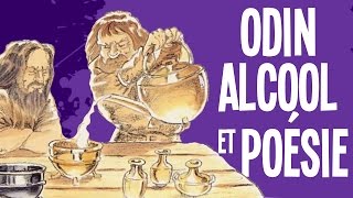 Odin alcool et poésie  Mythes et Légendes 24 [upl. by Attenahs439]