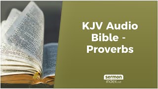 KJV Audio Bible  Proverbs [upl. by Ivgnout]