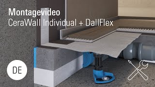 Montage Duschrinne CeraWall Individual  DallFlex [upl. by Anirahtak]