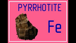 PYRRHOTITE [upl. by Yggam]